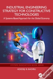 Industrial Engineering Strategy For Constructive Technologies