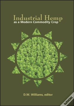 Capa do artigo Industrial Hemp As A Modern Commodity Crop
