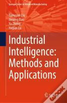 Industrial Intelligence: Methods And Applications