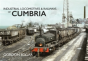 Industrial Locomotives & Railways Of Cumbria - Preview