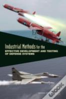 Industrial Methods For The Effective Development And Testing Of Defense Systems