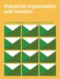 Industrial Organisation And Location - Preview