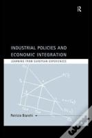 Industrial Policies And Economic Integration