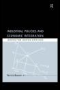 Industrial Policies And Economic Integration - Preview