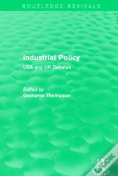 Industrial Policy (Routledge Revivals)