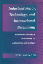 Industrial Policy, Technology, And International Bargaining - Preview