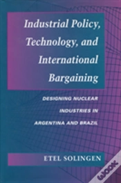 Capa do artigo Industrial Policy, Technology, And International Bargaining