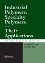 Industrial Polymers, Specialty Polymers, And Their Applications - Preview
