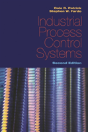Industrial Process Control Systems, Second Edition - Preview
