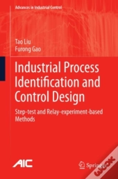 Industrial Process Identification And Control Design