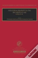 Industrial Property In The Bio-Medical Age