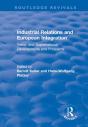 Industrial Relations And European Integration: Trans And Supranational Developments And Prospects - Preview