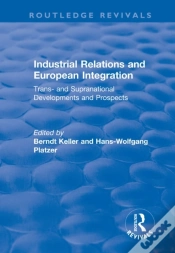 Capa do artigo Industrial Relations And European Integration: Trans And Supranational Developments And Prospects