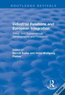 Capa do artigo Industrial Relations And European Integration: Trans And Supranational Developments And Prospects
