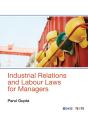 Industrial Relations And Labour Laws For Managers - Preview