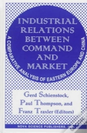 Capa do artigo Industrial Relations Between Command & Market