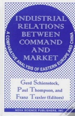 Capa do artigo Industrial Relations Between Command & Market
