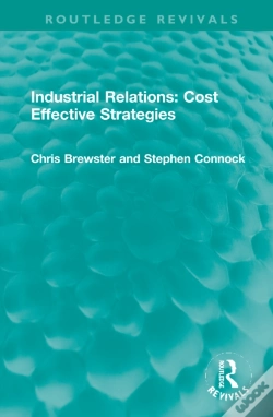 Capa do artigo Industrial Relations: Cost Effective Strategies