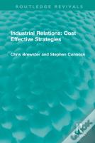 Industrial Relations: Cost Effective Strategies