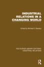 Industrial Relations In A Changing World - Preview
