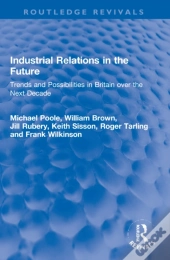 Industrial Relations In The Future