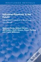 Industrial Relations In The Future