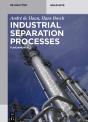 Industrial Separation Processes - Preview