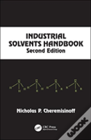 Industrial Solvents Handbook, Revised And Expanded