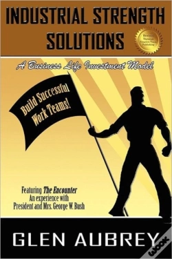 Capa do artigo Industrial Strength Solutions Build Successful Work Teams!