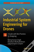 Industrial System Engineering For Drones