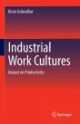 Industrial Work Cultures - Preview