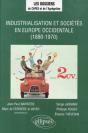Industrialisation Et Sociétés En Europe Occidentale (1880-1970) - Preview