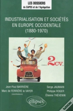 Capa do artigo Industrialisation Et Sociétés En Europe Occidentale (1880-1970)