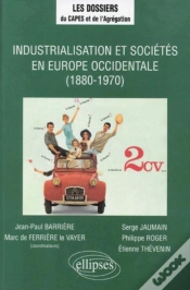 Capa do artigo Industrialisation Et Sociétés En Europe Occidentale (1880-1970)