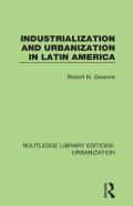 Industrialization And Urbanization In Latin America