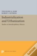 Industrialization And Urbanization