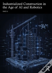 Capa do artigo Industrialized Construction In The Age Of Ai And Robotics