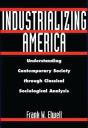 Industrializing America - Preview