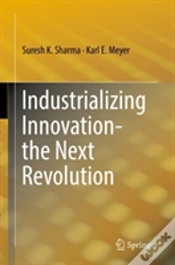 Capa do artigo Industrializing Innovation-The Next Revolution