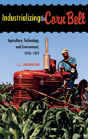 Industrializing The Corn Belt - Preview