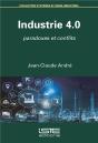 Industrie 4.0 ; Paradoxes Et Conflits - Preview