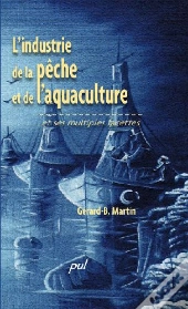 Industrie De La Pêche Et De L'Aquaculture Et Ses Multiples Facettes