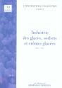 Industrie Des Glaces, Sorbets Et Cremes Glacees - Preview