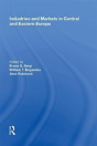Industries And Markets In Central And Eastern Europe - Preview