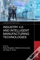 Industry 4.0 And Intelligent Manufacturing Technologies