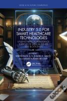 Industry 5.0 For Smart Healthcare Technologies