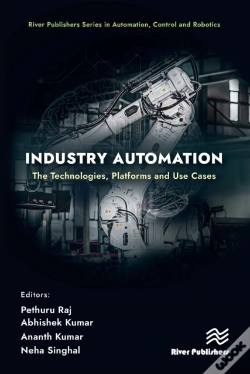 Capa do artigo Industry Automation: The Technologies, Platforms And Use Cases