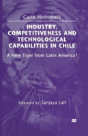 Industry, Competitiveness And Technological Capabilities In Chile - Preview