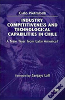 Industry, Competitiveness And Technological Capabilities In Chile