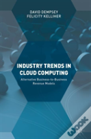 Industry Trends In Cloud Computing